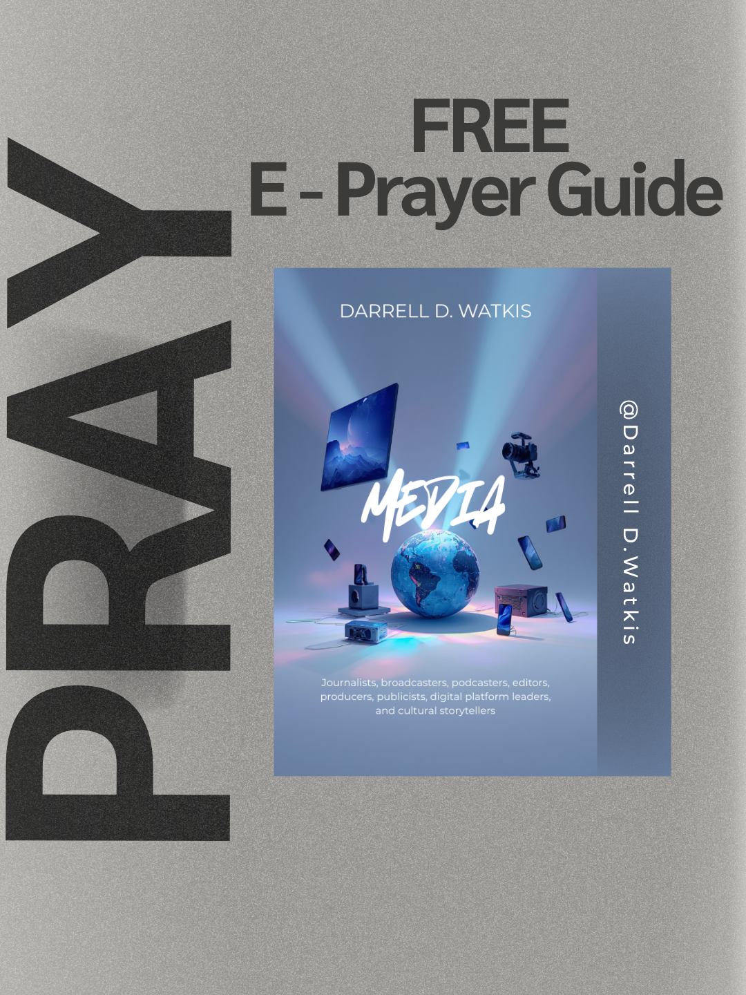Media Prayer guide
