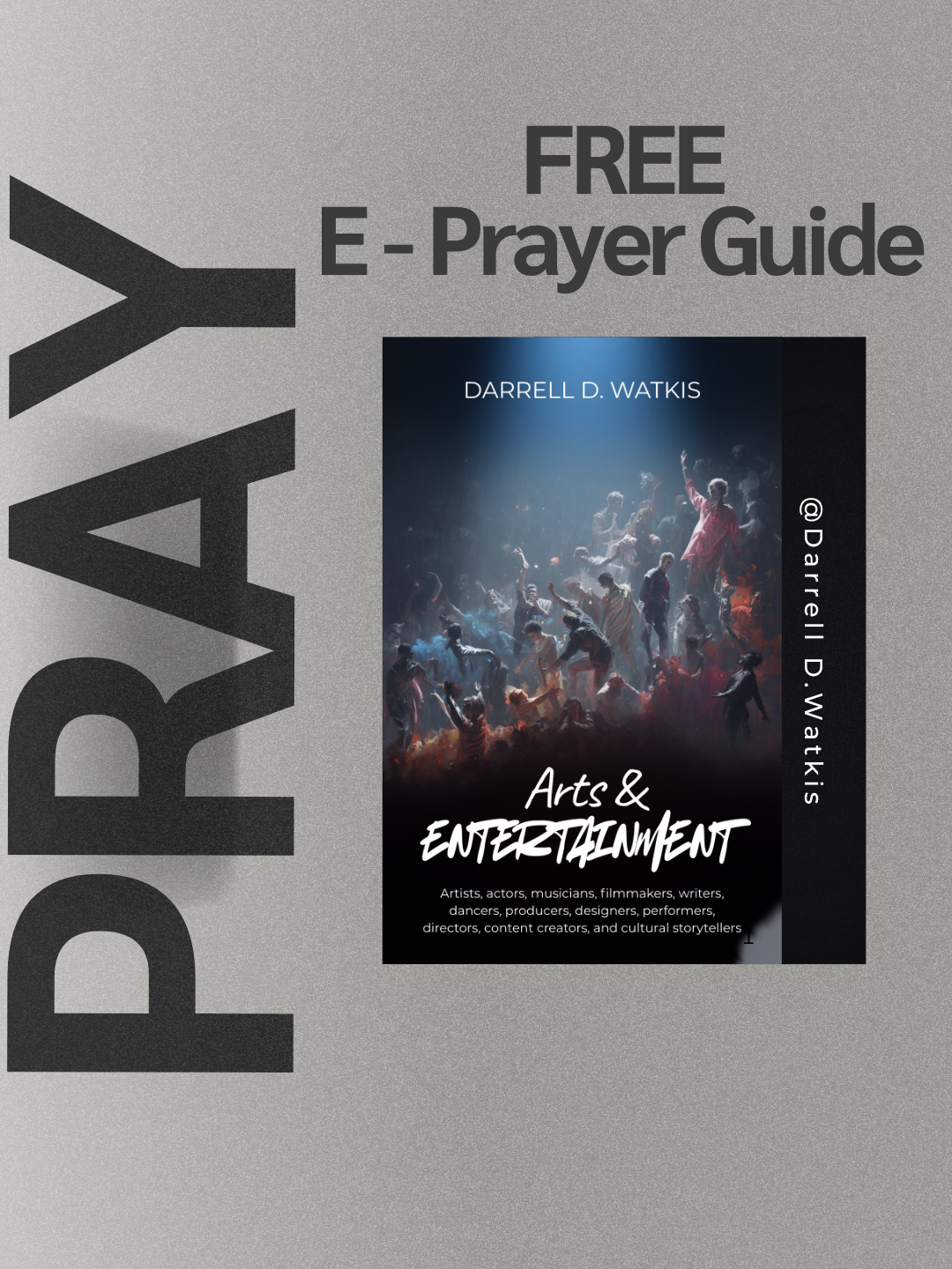 Arts & Entertainment  Prayer Guide